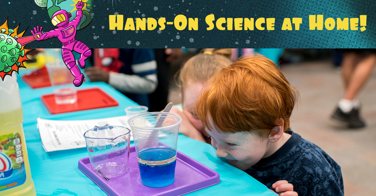 "Hands on Science At Home" graphic featuring a young red-headed boy smiling at a table.