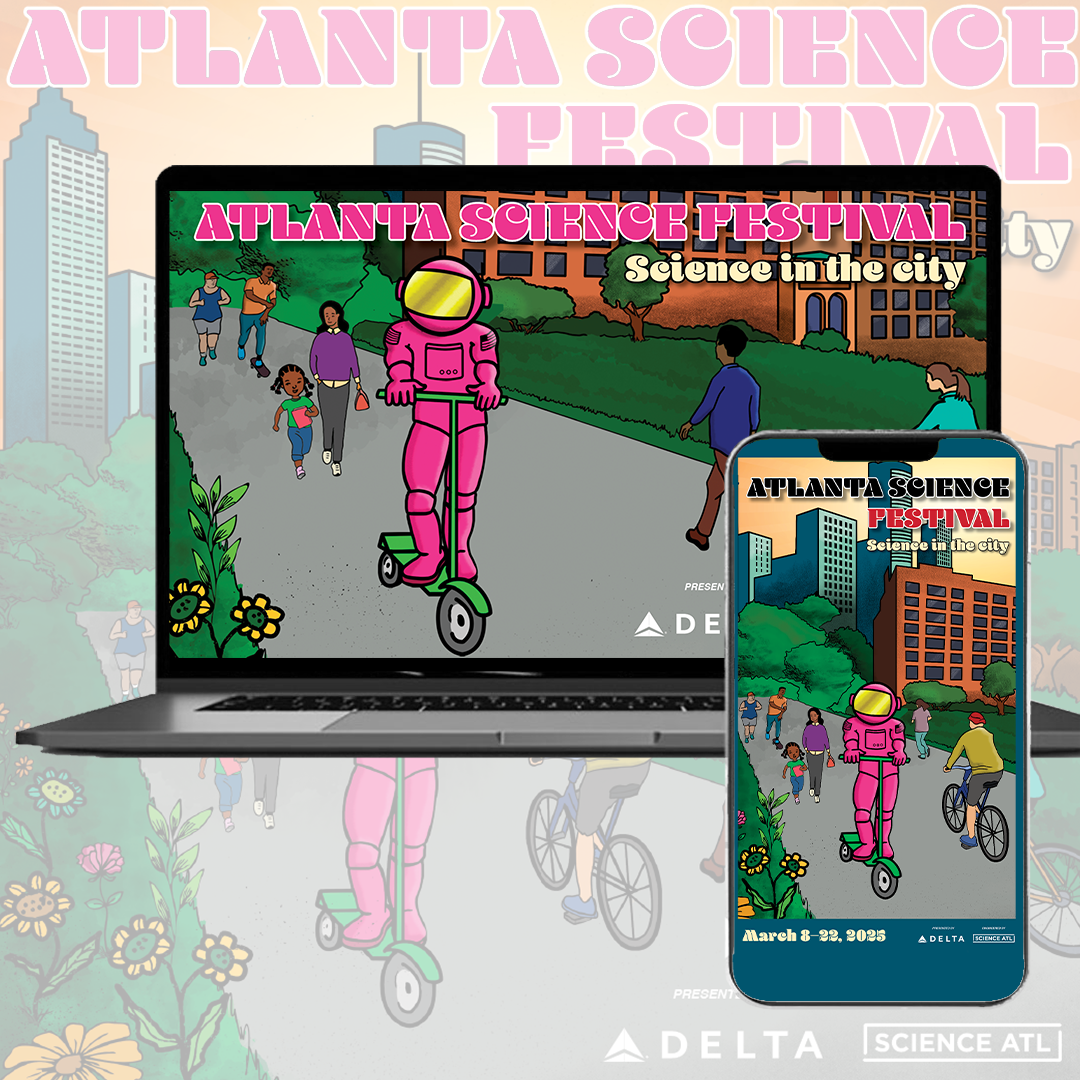 Atlanta Science Festival 2025 poster on a laptop screen and a phone screen.